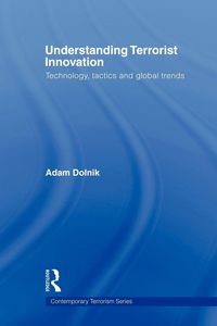 Produktbild: Understanding Terrorist Innovation