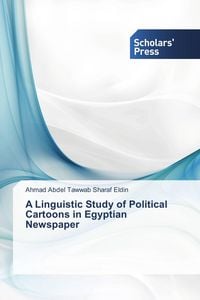 Produktbild: A Linguistic Study of Political Cartoons in Egyptian Newspaper