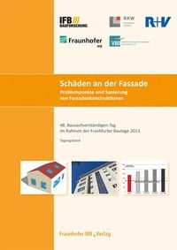 Produktbild: Sch&auml;den an der Fassade. Problempunkte und Sanierung von Fassadenkonstruktionen