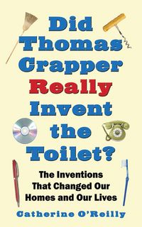 Produktbild: Did Thomas Crapper Really Invent the Toilet?