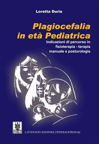Produktbild: Plagiocefalia in et&agrave; Pediatrica