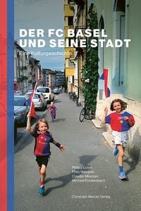 Produktbild: Der FC Basel und seine Stadt