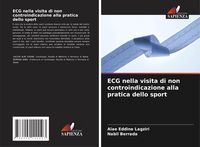 Produktbild: ECG nella visita di non controindicazione alla pratica dello sport