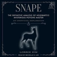 Bild vom Artikel Snape: The Definitive Analysis of Hogwarts's Mysterious Potions Master vom Autor Lorrie Kim