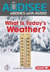 Produktbild: What Is Today's Weather?