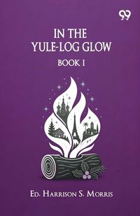 Produktbild: In The Yule-Log Glow