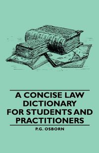 Produktbild: A Concise Law Dictionary - For Students and Practitioners