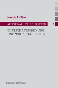 Produktbild: Wirtschaftsordnung und Wirtschaftsethik