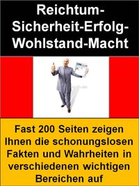Produktbild: Reichtum-Sicherheit-Erfolg-Wohlstand-Macht