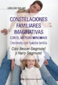 Produktbild: Constelaciones familiares imaginativas con el m&eacute;todo wingwave : creciendo con nuestra familia