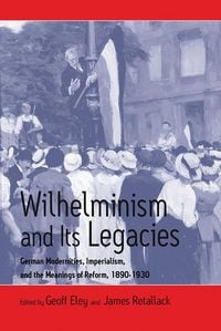 Produktbild: Wilhelminism and Its Legacies