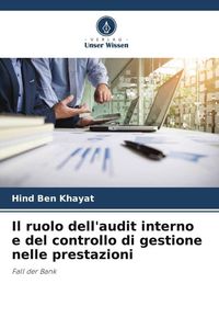Produktbild: Il ruolo dell'audit interno e del controllo di gestione nelle prestazioni