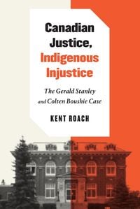 Produktbild: Canadian Justice, Indigenous Injustice