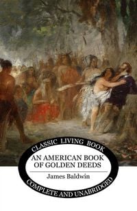 Produktbild: An American Book of Golden Deeds