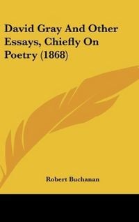 Produktbild: David Gray And Other Essays, Chiefly On Poetry (1868)