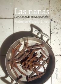 Produktbild: Las nanas : conferencia sobre las canciones de cuna espa&ntilde;olas