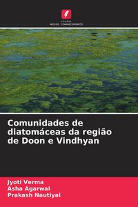 Produktbild: Comunidades de diatom&aacute;ceas da regi&atilde;o de Doon e Vindhyan