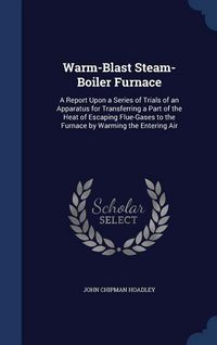 Produktbild: Warm-Blast Steam-Boiler Furnace