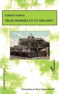 Produktbild: Trois hommes et un minaret