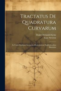 Produktbild: Tractatus De Quadratura Curvarum