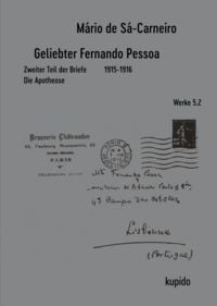 Produktbild: Geliebter Fernando Pessoa Zweiter Teil der Briefe 1915-1916