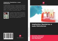 Produktbild: Implantes Dent&aacute;rios e suas Estruturas