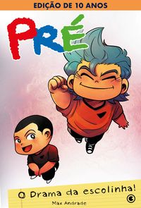 Produktbild: Pr&eacute; - O Drama da Escolinha