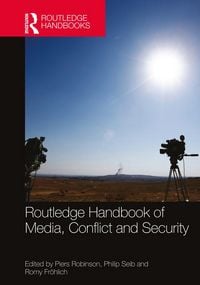 Produktbild: Routledge Handbook of Media, Conflict and Security