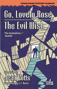 Produktbild: Go, Lovely Rose / The Evil Wish
