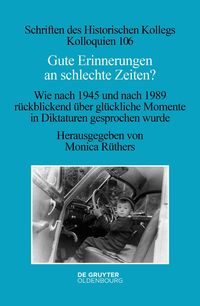 Produktbild: Gute Erinnerungen an schlechte Zeiten?