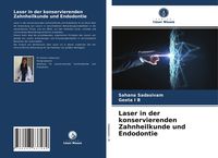 Produktbild: Laser in der konservierenden Zahnheilkunde und Endodontie