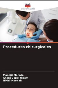 Produktbild: Proc&eacute;dures chirurgicales