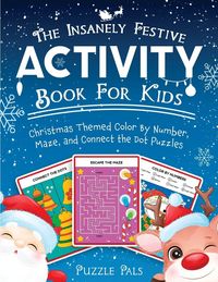 Produktbild: The Insanely Festive Activity Book For Kids