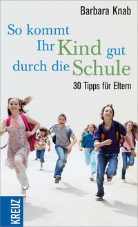 Produktbild: So kommt ihr Kind gut durch die Schule