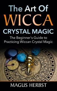 Produktbild: The Art of Wicca Crystal Magic