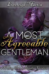 Produktbild: A Most Agreeable Gentleman: A Thrilling Pride and Prejudice Variation