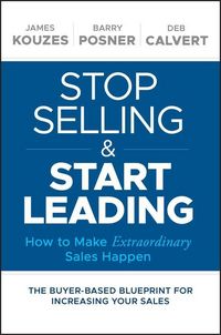 Produktbild: Stop Selling and Start Leading