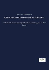 Produktbild: Giotto und die Kunst Italiens im Mittelalter