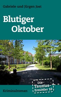 Produktbild: Die Taunus-Ermittler Band 10 - Blutiger Oktober