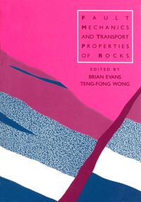 Produktbild: Fault Mechanics and Transport Properties of Rocks