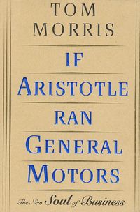 Produktbild: If Aristotle Ran General Motors