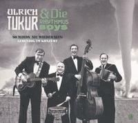 Bild vom Artikel So wirds nie wieder sein:Lebendig im Konzert vom Autor Ulrich Tukur & Die Rhythmus-Boys