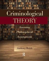 Produktbild: Walsh, A: Criminological Theory