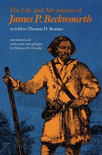 Produktbild: The Life and Adventures of James P. Beckwourth