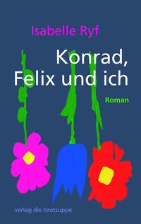 Produktbild: Konrad, Felix und ich