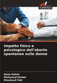 Produktbild: Impatto fisico e psicologico dell'aborto spontaneo sulle donne