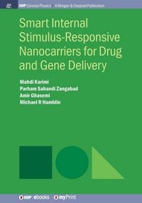 Produktbild: Smart Internal Stimulus-Responsive Nanocarriers for Drug and Gene Delivery