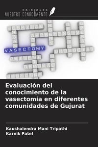 Produktbild: Evaluaci&oacute;n del conocimiento de la vasectom&iacute;a en diferentes comunidades de Gujurat