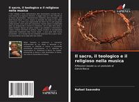 Produktbild: Il sacro, il teologico e il religioso nella musica