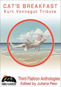 Produktbild: Cat's Breakfast: Kurt Vonnegut Tribute (Third Flatiron Anthologies, #20)